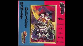 Hamiet Bluiett - Bearer of the Holy Flame (Full Album)
