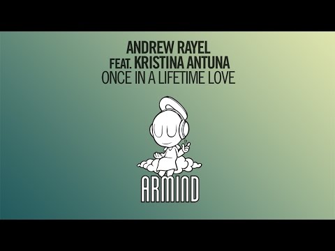 Andrew Rayel feat. Kristina Atuna - Once In A Lifetime Love (Extended Mix) - UCO3gM-qHXMBM8BQdTwx8D2g