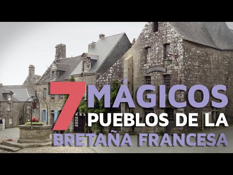 7 Mágicos pueblos de la Bretaña francesa - UC8AYRheaCh9eCJI-KD2vHmg