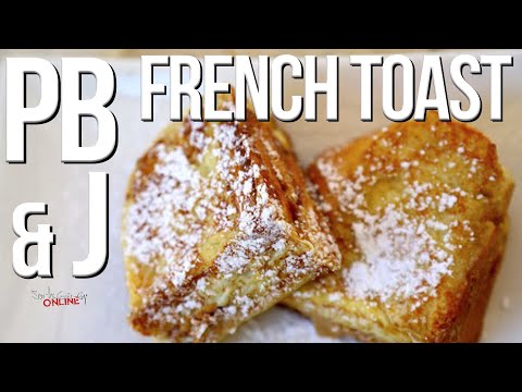 Epic PB & J French Toast Recipe | SAM THE COOKING GUY - UCbRj3Tcy1Zoz3rcf83nW5kw