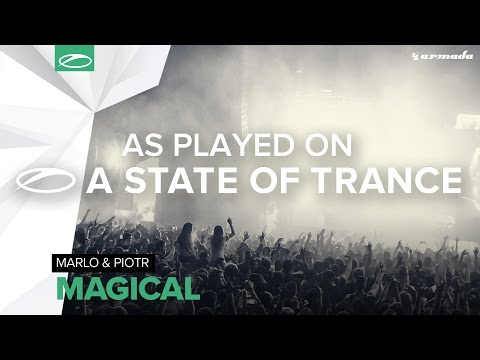 MaRLo & Piotr - Magical [A State Of Trance 768] **TUNE OF THE WEEK** - UCalCDSmZAYD73tqVZ4l8yJg