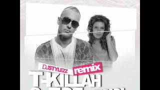 T-Killah & Лоя - Вернись (DJ STYLEZZ Remix)