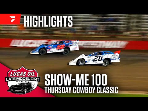 Cowboy Classic | Lucas Oil Show-Me 100 Thursday at Lucas Oil Speedway 5/23/24 | Highlights - dirt track racing video image