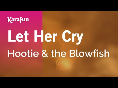 Karaoke Let Her Cry - Hootie And The Blowfish * - UCbqcG1rdt9LMwOJN4PyGTKg