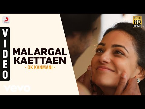 OK Kanmani - Malargal Kaettaen Video | A.R. Rahman, Mani Ratnam - UCTNtRdBAiZtHP9w7JinzfUg