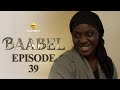 S?rie - Baabel - Saison 1 - Episode 39