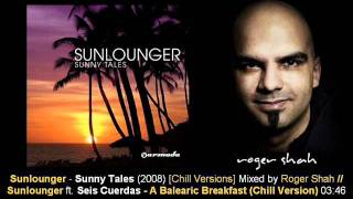 Sunlounger feat. Seis Cuerdas - A Balearic Breakfast (Chill Version) // Sunny Tales [ARMA155-1.12]