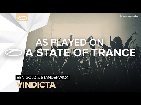 Ben Gold & Standerwick - Vindicta [A State Of Trance 750 part 1] - UCalCDSmZAYD73tqVZ4l8yJg