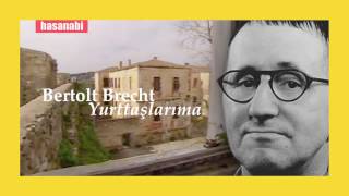 Bertolt Brecht - Yurttaşlarıma