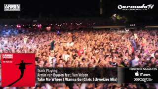 Armin van Buuren feat. VanVelzen - Take Me Where I Wanna Go (Chris Schweizer Mix)