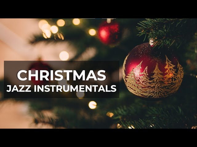 Smooth Jazz Christmas Music to Get You in the Holiday Mood