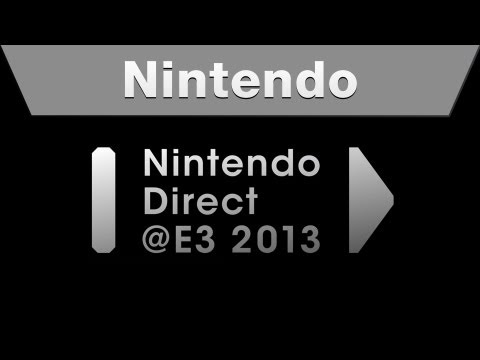 Nintendo Direct@E3 2013 - UCGIY_O-8vW4rfX98KlMkvRg