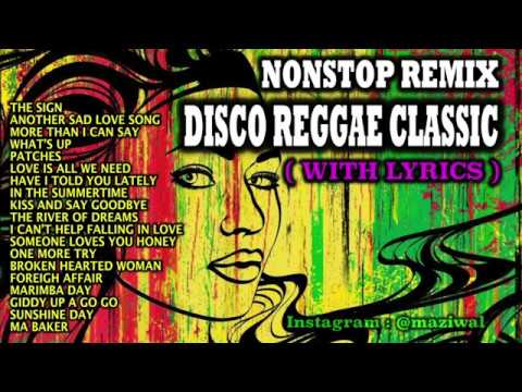 Nonstop Remix - Disco Reggae Classic - With Lyrics (Populer 90an) Remixer Indonesia