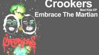 Crookers - Embrace The Martian feat. Kid Cudi