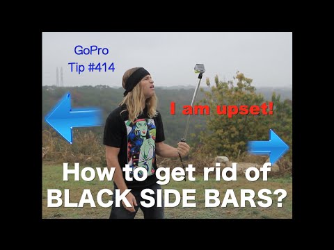 Black Side Bars - How To Get Rid Of Them! GoPro Tip #414 - UCTs-d2DgyuJVRICivxe2Ktg