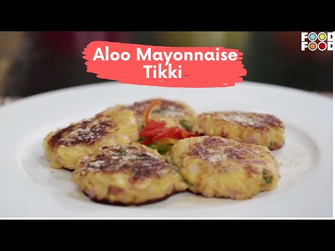 Aloo Mayonnaise Tikki | Turban Tadka | Chef Harpal Singh | FoodFood - UCthIcpK06l9bhi9ISgreocw