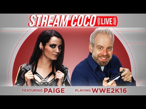 Stream Coco LIVE: "WWE2K16" Feat. WWE Superstar Paige - UCi7GJNg51C3jgmYTUwqoUXA