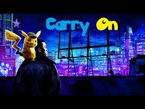 Kygo, Rita Ora- Carry On (Music Video) [Pokémon Detective Pikachu]