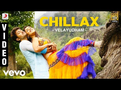 Velayudham - Chillax Video | Vijay, Hansika | Vijay Antony - UCTNtRdBAiZtHP9w7JinzfUg