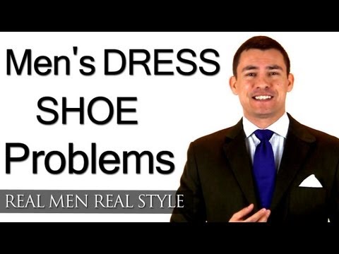 Men's Dress Shoe Problems - Man Always Scuffs Damages Dress Shoes - How To Prevent Shoe Damage - UCmRfQHc3U4fV1-i8Ry1HmtA