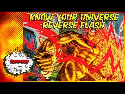 Reverse Flash - Know Your Universe | Comicstorian - UCmA-0j6DRVQWo4skl8Otkiw