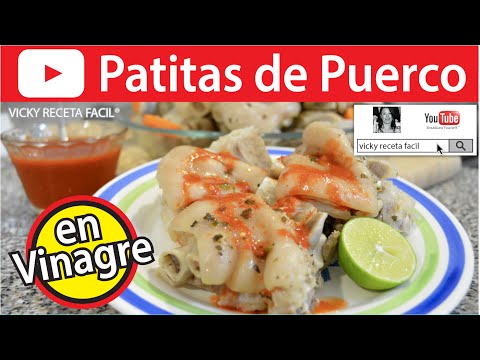 PATITAS DE PUERCO EN VINAGRE | Vicky Receta Facil - UCewhO42h_TIKZdntpI-v39g