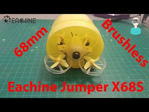 Eachine Jumper X68S 68mm Micro Brushless Quadcopter Review And (A Very Short) Test Flight - UCOs-AacDIQvk6oxTfv2LtGA