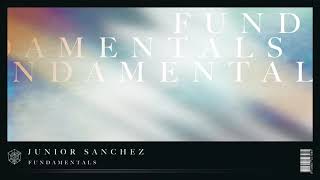 Junior Sanchez - Fundamentals