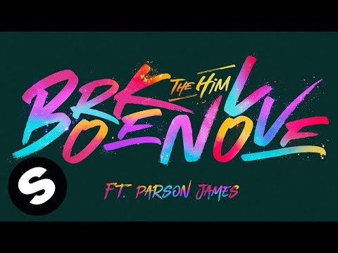 The Him - Broken Love (feat. Parson James) [Official Audio] - UCpDJl2EmP7Oh90Vylx0dZtA