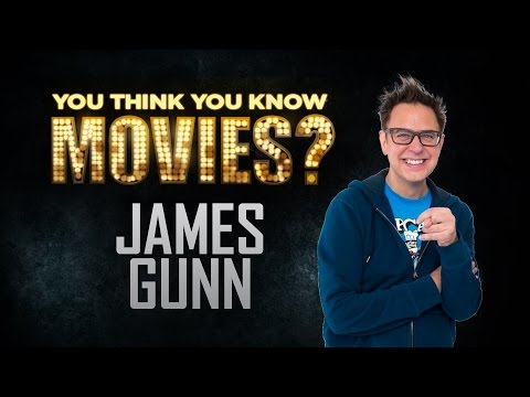 James Gunn - You Think You Know Movies? - UCgMJGv4cQl8-q71AyFeFmtg