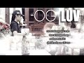 MV เพลง OG LUV - ILLSLICK