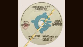 Love Nation - Come On Let It Be (Extended Mix)