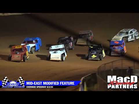 Mid-East Modified Feature - Cherokee Speedway 8/2/24 - dirt track racing video image