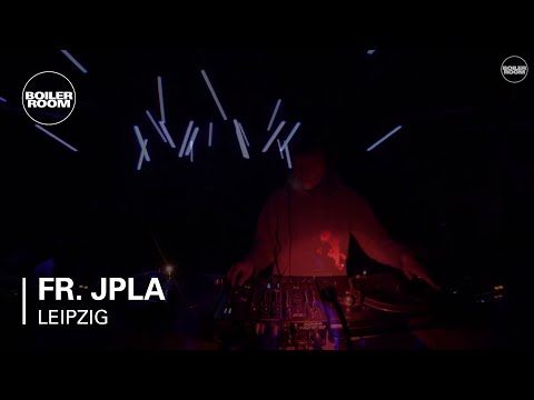 fr. JPLA Boiler Room Leipzig DJ Set - UCGBpxWJr9FNOcFYA5GkKrMg