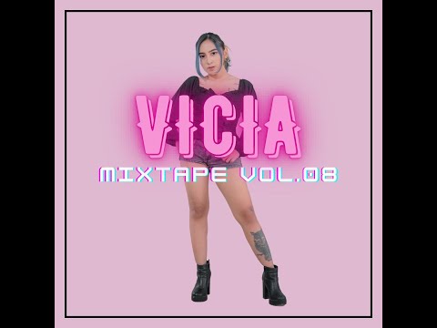 DJ VICIA MIXTAPE VOL.8 - TECH HOUSE