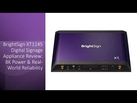BrightSign XT1145 Digital Signage Appliance Review: 8K Power & Real-World Reliability