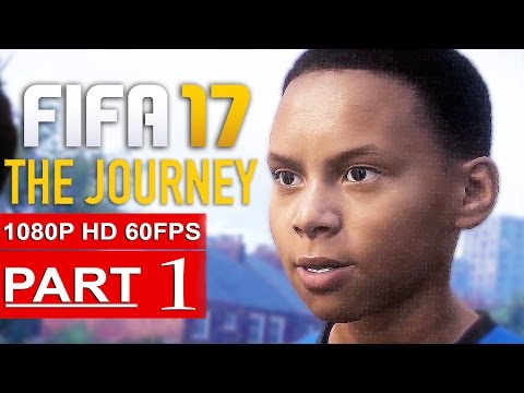 FIFA 17 THE JOURNEY Gameplay Walkthrough Part 1 [1080p HD 60FPS PC ULTRA] FULL GAME - No Commentary - UC1bwliGvJogr7cWK0nT2Eag