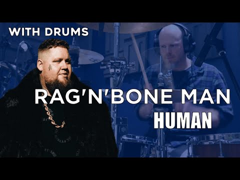 Rag'n'Bone Man : Human (Acoustic) (With Drums)
