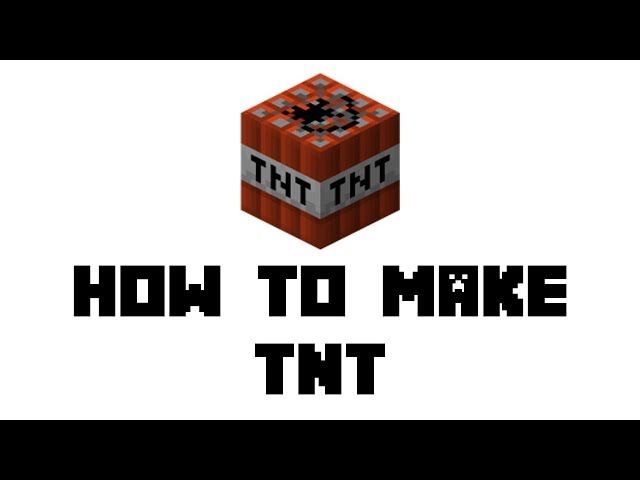 How To Make TNT In Minecraft (And Use It)