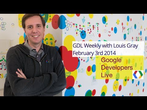 GDL Weekly with Louis Gray for February 3, 2014 - UC_x5XG1OV2P6uZZ5FSM9Ttw