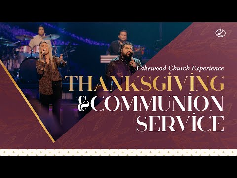 Lakewood Church Service   Thanksgiving Celebration Live  Sunday 11am