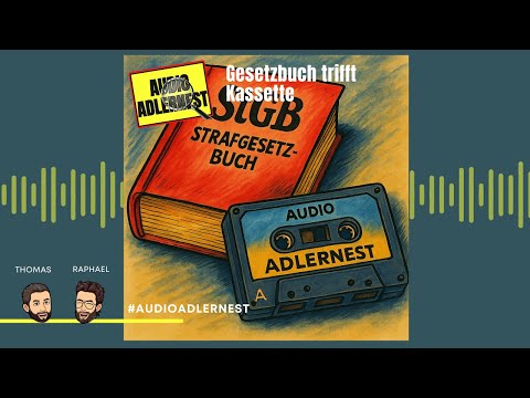 Gesetzbuch trifft Kassette I - TKKG Fälle aus der Sicht eines Anwalts - Audio Adlernest (#097)