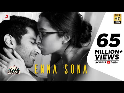 Enna Sona Lyrics - Ok Jaanu | Arijit Singh