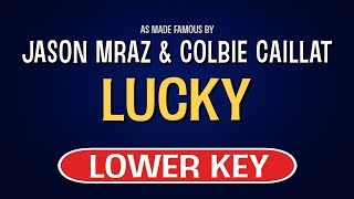 Jason Mraz feat. Colbie Caillat - Lucky | Karaoke Lower Key
