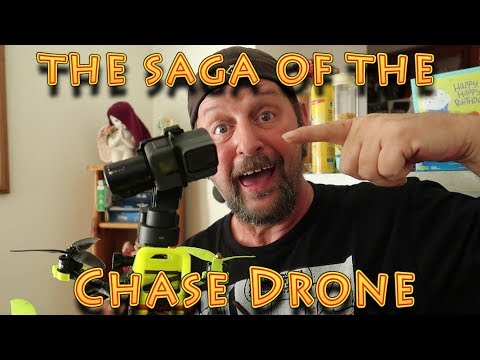 The Saga of the Chase Drone!!! (10.17.2019) - UC18kdQSMwpr81ZYR-QRNiDg