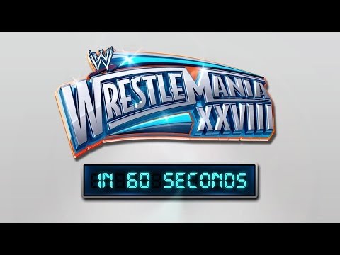 WrestleMania in 60 Seconds: WrestleMania XXVIII - UCJ5v_MCY6GNUBTO8-D3XoAg