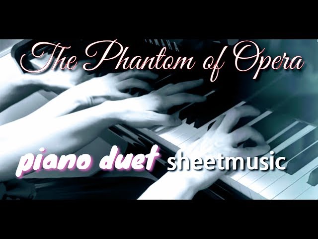 The Phantom of the Opera – Piano Duet Sheet Music
