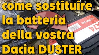 Cambiare batteria Dacia Duster