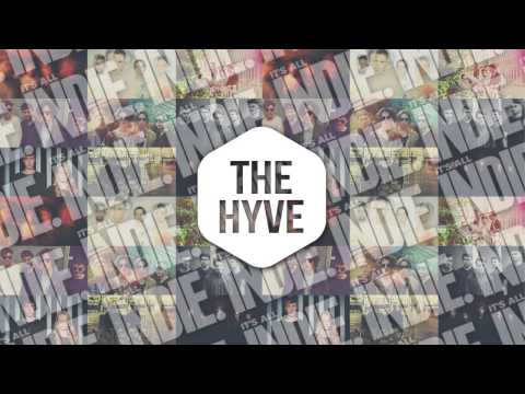 #001 // The Hyve x It's All Indie Mixtape, Vol. 1 - UCzgMixvOe__dOTYKb1BrsSA