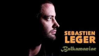Sebastien Leger - Balkamaniac (Original Mix)